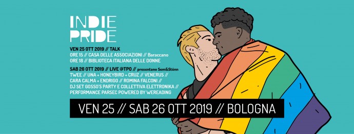 25 e 26 ottobre 2019:Indie Pride Raddoppia